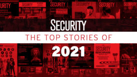 Security magazine Top Stories of 2021
