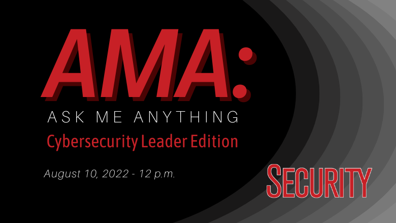 Security magazine’s AMA video podcast series premieres August 10, 2022