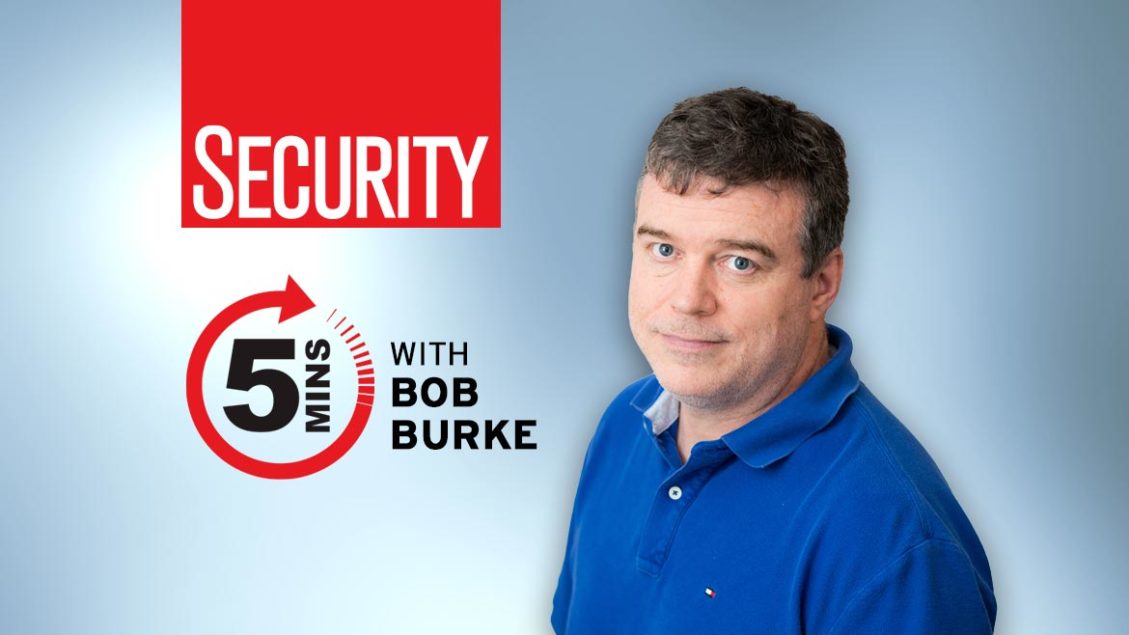 5 minutes with Bob Burke – The importance of advanced MFA technology