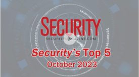 Security’s Top 5 – October 2023