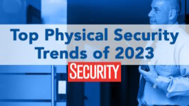 top physical security trends header