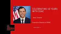 Jerry J. Tavares OSAC Podcast Header Jerry J. Tavares OSAC Podcast Header