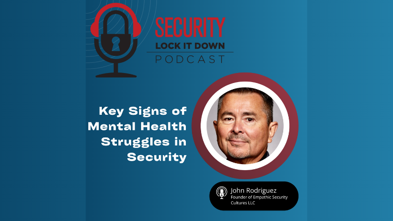 Key Signs of Mental Health Struggles in Security