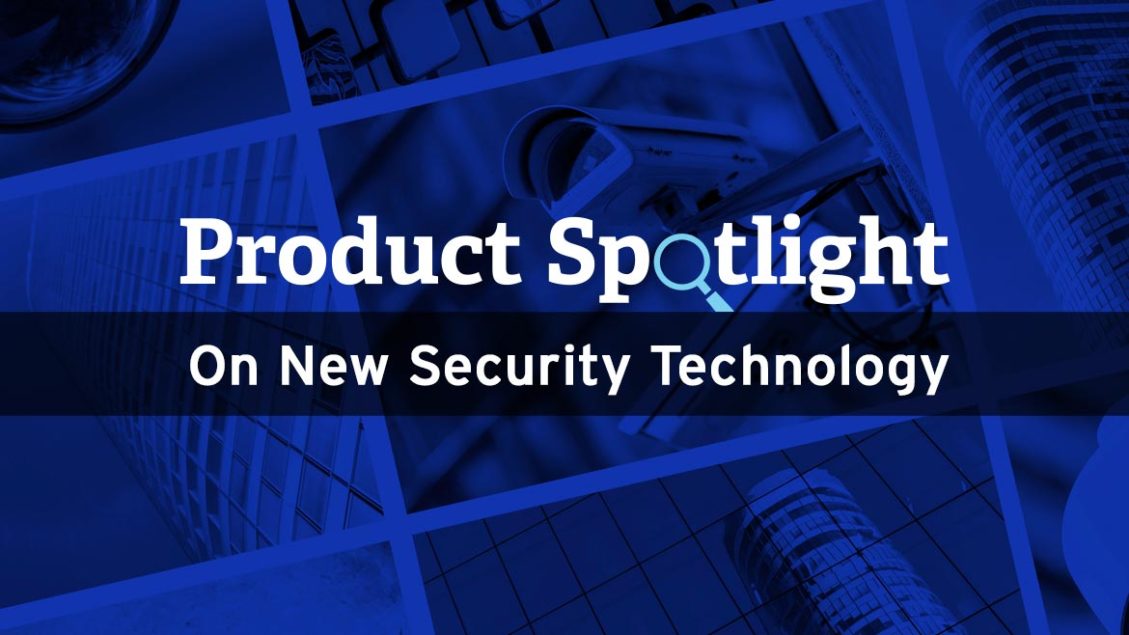 Product spotlight on new security technology