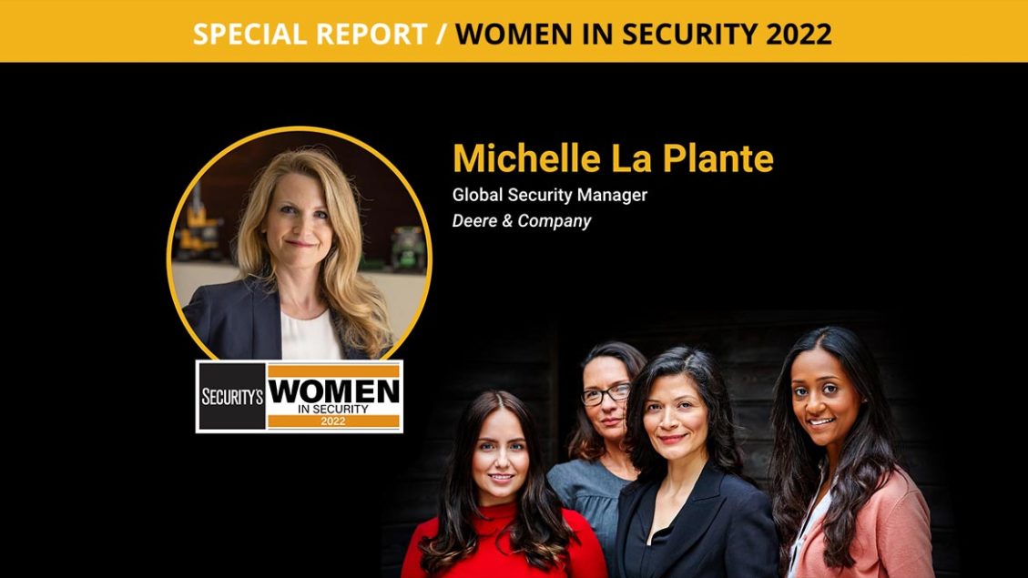 Women in Security 2022: Michelle La Plante, Deere & Company