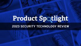 2023 Security technology review