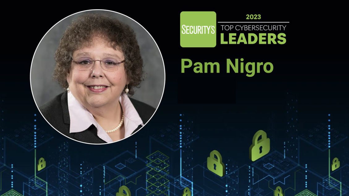 Pam Nigro – Top Cybersecurity Leaders 2023