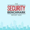 The 2023 Security Benchmark Report