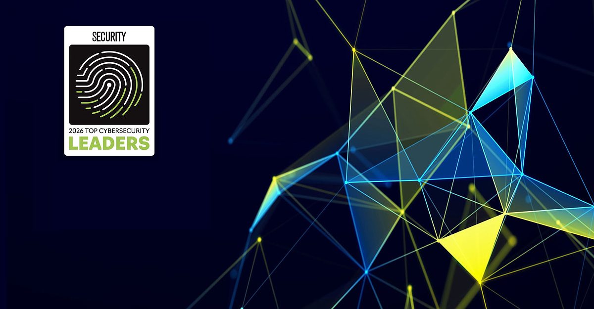 Security's Top Cybersecurity Leaders 2026