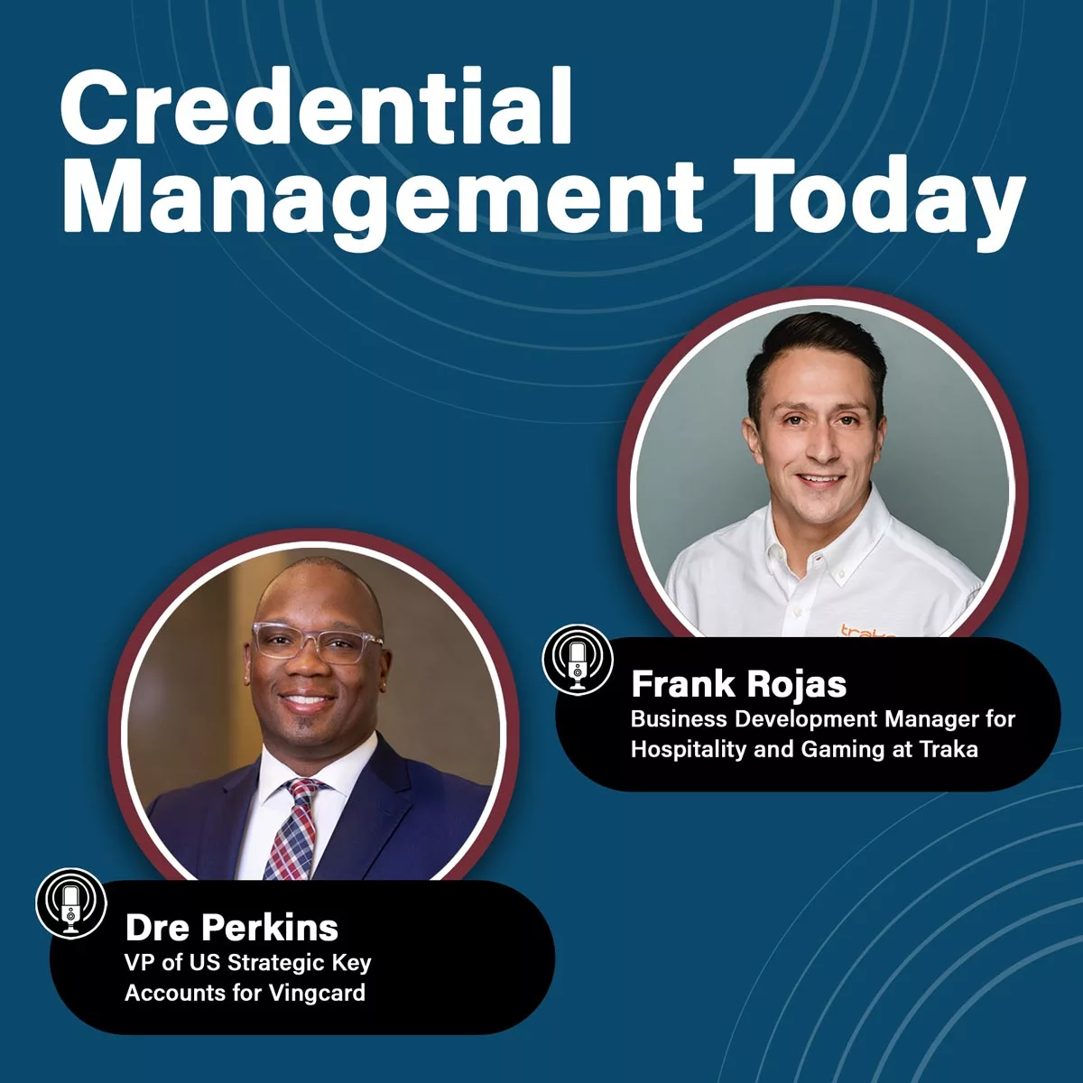 Credential Management in High Turnover Environments episode artwork