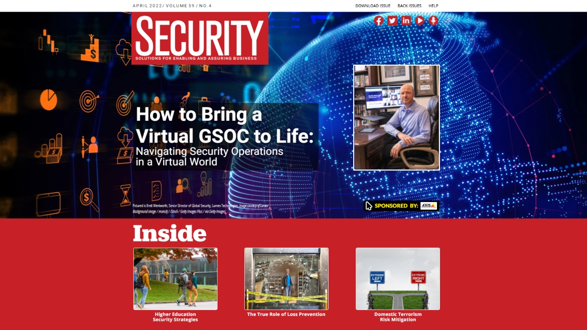 Inside Security’s April 2022 issue: Preparing global security operations centers for remote connectivity