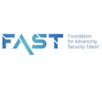 Foundation for Advancing Security Talent (FAST),