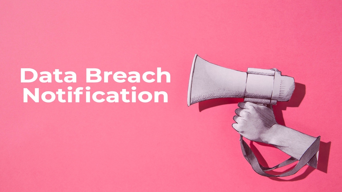 The do’s and don’ts of communicating a data breach
